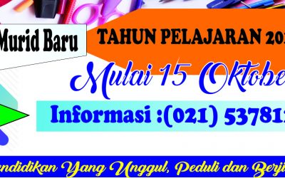 Pembukaan Pendaftaran Murid Baru : 15 Oktober 2018